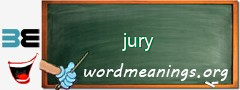 WordMeaning blackboard for jury